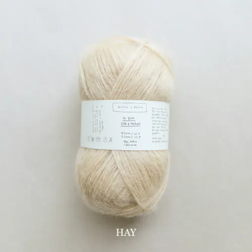 Le Gros Silk & Mohair,  Biches & Bûches, Hay